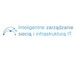 Inteligentne zarządzanie siecią i infrastrukturą IT