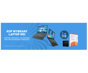 Kup wybrany laptop MSI i otrzymaj Microsoft 365 Personal oraz rok dodatkowej gwarancji