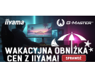 iiyama startuje z promocją na zakończenie roku szkolnego. Niezawodne monitory w obniżonych cenach!