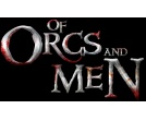 Of Orcs and Men – trailer