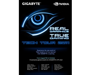 GIGABYTE “Real Graphics, True Gaming” Tech Tour 2011