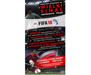 Przyjdź i kibicuj najlepszym w finałach Mistrzostw Polski FIFA 10!