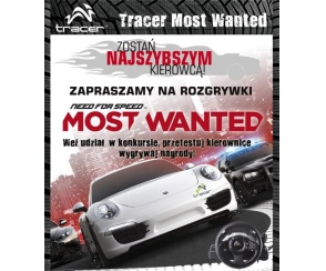 Tracer Most Wanted – zawody dla najszybszych kierowców