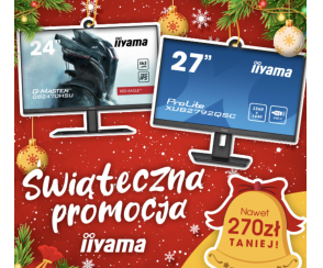 iiyama rozpoczyna świąteczną promocję! Kup nowy monitor pod choinkę i zaoszczędź nawet do 270 zł!